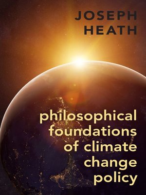cover image of Philosophical Foundations of Climate Change Policy